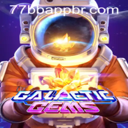 Exploring GalacticGems: A Stellar Adventure with 77bb PH Login
